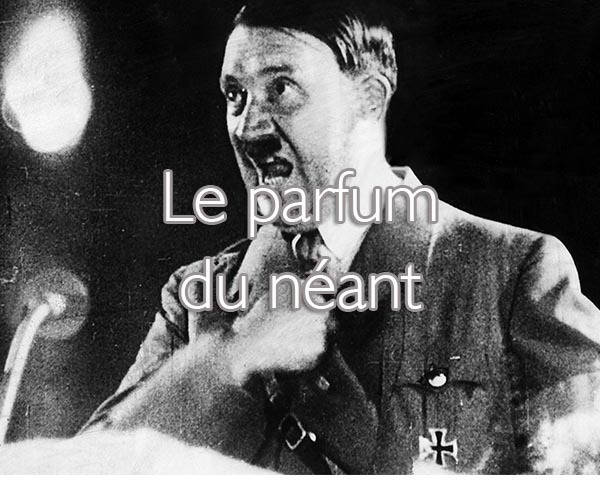 Le parfum du néant